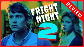 FRIGHT NIGHT part 2 (1988) - Es MEJOR que la UNO ?? | EL PELICLUB