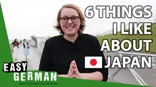 6 Things I like about Japan | Super Easy German (73)