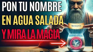 ¡MÉTODO SECRETO! Agrega TU NOMBRE al AGUA SALADA y Atrae ABUNDANCIA   HISTORIA BUDISTA