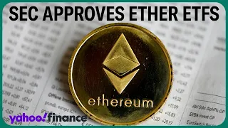 SEC approves applications to list ETFs tied to ethereum, so what's next?