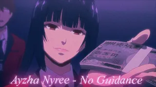 Ayzha Nyree - No Guidance