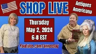 SHOPPING LIVE PRIMITIVE ANTIQUES/AMERICANA/COUNTRY BUMPKINS