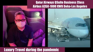 Ultra LongHaul flight during the Pandemic: Qatar Airways QSuite Airbus A350-1000 Doha to Los Angeles