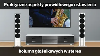 Praktyczne aspekty prawidłowego ustawienia kolumn głośnikowych w stereo | sklep.RMS.pl