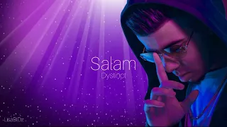 Salam -Dystinct (Official Audio)