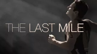 The Last Mile