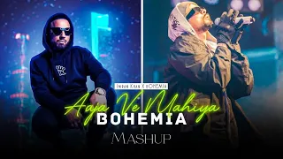 Aaja We Mahiya X Bohemia (Mashup) | Imraan Khan ft. Bohemia | AKSH Music | Latest Mashup 2023