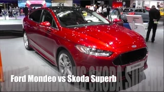 Ford Mondeo 2015 vs Skoda Superb 2015