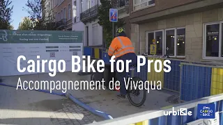 Cairgo Bike for Pros : accompagnement de Vivaqua dans un projet de conversion au vélo cargo (urbike)