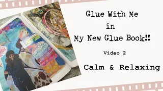 I Can't Stop Glueing in My New Glue Book!