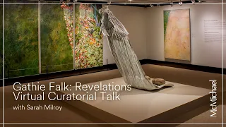 Gathie Falk: Revelations, Virtual Curatorial Talk