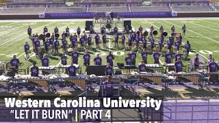 Western Carolina University | "Let It Burn" Part 4