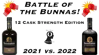 Bunnahabhain 12 Cask Strength 2021 vs. 2022 - Whisk(e)y Review 229