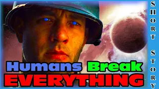 Best SciFi 1602 - Broken (Humans Break Everything) & Big Iron | HFY | Humans Are Space Orcs |