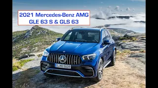 2021 Mercedes-Benz AMG GLE 63 S & GLS 63 | 600+ Horsepower - Crazy Fast!