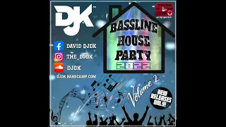 DJDK - Bassline House Party 2022 🥳 Volume 2 Mix Bassline House Speed Garage Warpers Organs