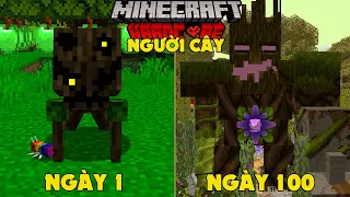 RAKYVN LÀM NGƯỜI CÂY SINH TỒN 100 NGÀY TRONG MINECRAFT SIÊU KHÓ !