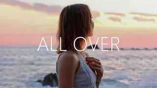 Mandrazo & Duava - All Over (Lyrics)