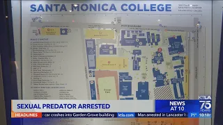 Santa Monica College sexual predator arrested; police looking for victims