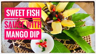 #104 Thai Sweet Fish Flavored Dipping Sauce with Mangoes นำ้ปลาหวาน #4K