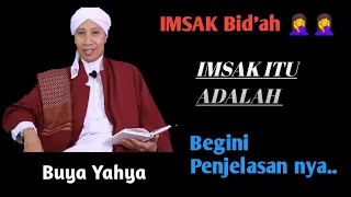 Apa Arti Imsak || imsak Bid'ah 🤦 | Buya Yahya | dalil imsak