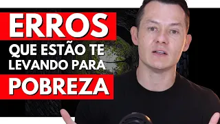 Erros Que Estão Te Levando à Pobreza: EDUCAÇÃO FINANCEIRA PARA INICIANTES! por James Doorman