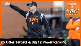 Oklahoma State Football 25' Top Offer Candidates + More Big 12 Rankings & Baseball Expectations
