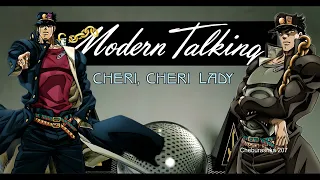 Modern Talking - Cheri, Cheri Lady (AI Cover Jotaro Kujo(JJBA))