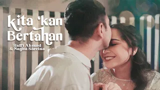 KITA KAN BERTAHAN - RAFFI AHMAD & NAGITA SLAVINA (OFFICIAL MUSIC VIDEO)