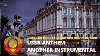National Anthem of the Soviet Union - Another Instrumental Version