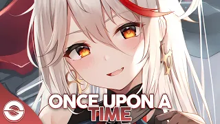 Nightcore - Once Upon A Time - (Lyrics)