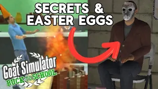 Buck To School Has Some Crazy SECRETS and EASTER EGGS! (Goat Simulator)
