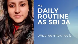 SBI Bank Office Routine Work | A Day in a Banker's Life | Steps to Grow