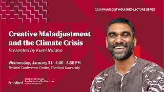 Payne Distinguished Lecture Series: Creative Maladjustment and the Climate Crisis