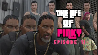 The life of pinky gta 5 rp episode 11