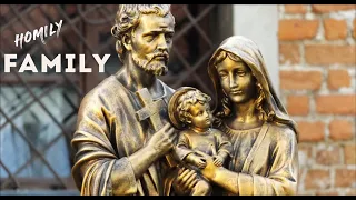 Homily for Feast of The Holy Family Year B ( December 31, 2023 Sunday ) |  Jesus, Mary & Joseph