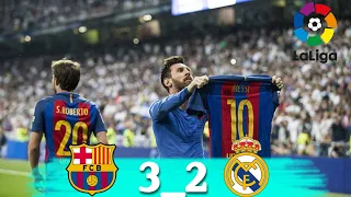 Real Madrid 2 × 3 Barcelona ⚫ La Liga 16/17 Extended Goals & Highlights HD