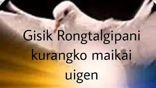 GISIK RONGTALGIPANI AGANAKO MAIKAI UIGEN