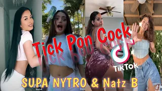 Tick Pon Cock SUPA NYTRO tiktok dance challenge || tik tak tiktok best compilation 2021 تيك توك