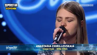 SUPERSTAR 2021 | Anastasia Chirillovskaia o voce minunată! ♫ Cover: Billie Eilish - Ocean Eyes