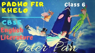 (Peter Pan) English literature  (Class 6) CBSE