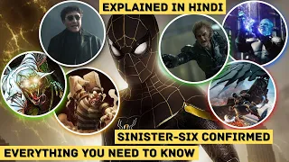SINISTER-SIX MEMBERS & EVERY DETAIL | Spiderman: No Way Home | Explained in Hindi