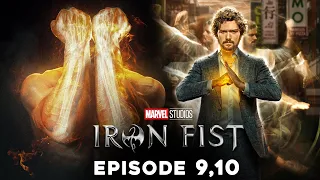 Marvel Iron Fist Season 1 (Episode 9,10) Marvel Studios Series | Explained in Hindi | Marvel | Iron