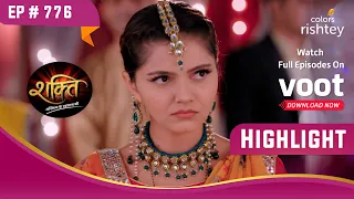 Soumya को लगा झटका | Shakti | शक्ति | Highlight | Ep. 775