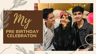 My pre birthday celebration 🫶🏻💜✨🥳 I Chahat Tewani I VLOG