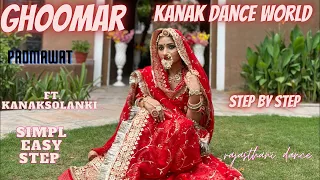 Liveclass || ft.kanaksolanki || ghoomar ( Padmawat) full tutorial step by step || kanakdanceworld