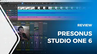 PreSonus Studio One Version 6 Review [Updates Analysis]