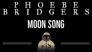 Phoebe Bridgers • Moon Song (CC) 🎤 [Karaoke] [Instrumental Lyrics]