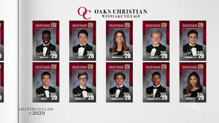 Saluting the Class of 2020 — Oaks Christian School  | NBCLA