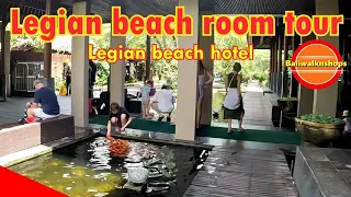 LEGIAN BEACH ROOM TOUR || Legian beach Hotel